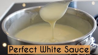 HOW TO MAKE THE PERFECT WHITE SAUCE  QUICK EASY amp LUMP FREE WHITE SAUCE  Kerry Whelpdale [upl. by Latta]