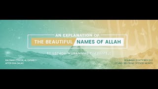 Explanation of the Beautiful Names of Allah  Part 15 quotAl Aleemquot By Ustadh Muhammed Tim Humble [upl. by Bobinette]