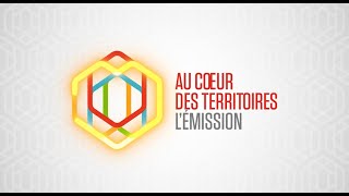 Au Cœur des Territoires  l’émission [upl. by Britte71]