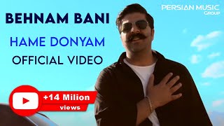 Behnam Bani  Hame Donyam I Official Video  بهنام بانی  همه دنیام [upl. by Norbel]