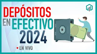 DEPÓSITOS EN EFECTIVO 2024  Reformas Fiscales  Miscelania Fiscal [upl. by Lesak]