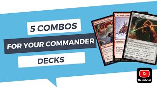 5 Easy Combos for your next Commander deck [upl. by Clein883]