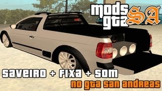 GTASA  Vw Saveiro G5 Cabine Simples  Fixa  Som [upl. by Tiler949]