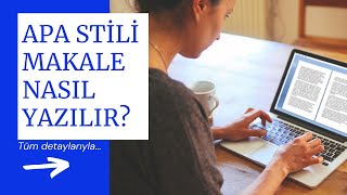 APA Stili Makale Nasıl Yazılır [upl. by Oirevlis668]