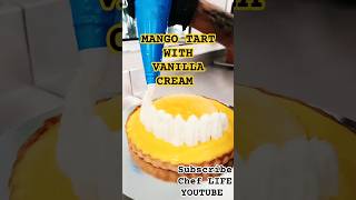 mango tart 🥭🍋🍰chefHASANKA viralvideo trending dessertdubai chefhasanka shortyoutubemango [upl. by Aiciles]