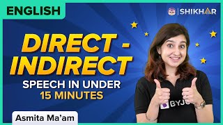 Direct  Indirect Reported Speech in Under 15 Minutes  Class 9 and 10  English  BYJUS [upl. by Ruhtracam435]