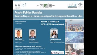 Achats Publics Durables Opportunités pour la relance économique amp le développement durable au Liban [upl. by Isa]