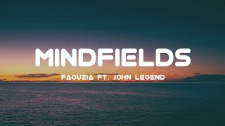 faouzia ft John legend  minefields lyrics [upl. by Martguerita]