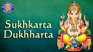 Sukhkarta Dukhharta  Ganpati Aarti  Marathi Devotional Songs  Ganesh Chaturthi Songs [upl. by Marlea]