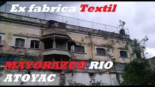 Urban Explorer Ex Fabrica Mayorazgo [upl. by Anerual]