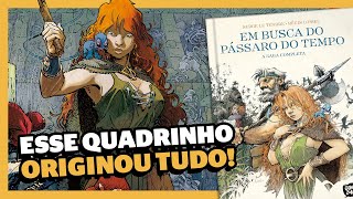 A PRIMEIRA SAGA DE ESPADA E FEITIÇARIA DA EUROPA CONHEÇA EM BUSCA PELO PÁSSARO DO TEMPO [upl. by Arima]