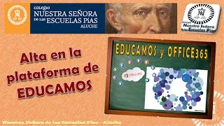 EDUCAMOS  Darse de alta en la plataforma [upl. by Ruddy209]