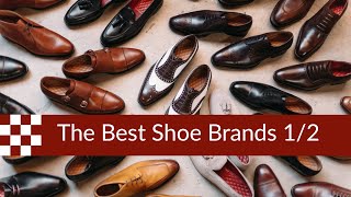 The Best Shoe Brands part 1 [upl. by Rand]