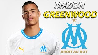 MASON GREENWOOD ● Welcome to Marseille 🔵⚪️ Best Goals amp Skills [upl. by Oina307]