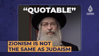 Zionism is not the same as Judaism  Quotable [upl. by Matthaeus]