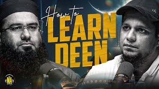 How to Learn Deen  The MA Podcast feat Shaykh Abdul Jabbar  Ep 38 [upl. by Omsare]