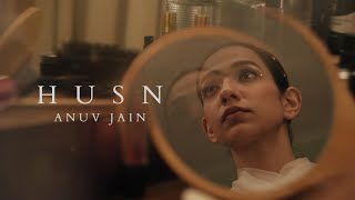 Anuv Jain  HUSN Official Video [upl. by Grissom952]