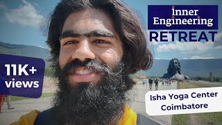 Inner Engineering Retreat  Isha Yoga Centre Coimbatore [upl. by Anner]