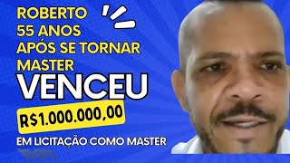 Roberto 55 anos após se tornar Analista Master obteve segurança para vencer licitações de 1 milhão [upl. by Leah609]