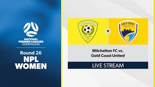 NPL Women Round 26  Mitchelton FC vs Gold Coast United [upl. by Hanoj]