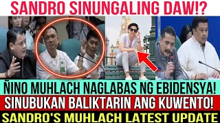 ⚠️BINABALIKTAD NA ANG KUWENTO SANDRO SINUNGALING DAWÑINO MUHLACH NAGLABAS NG EBIDENSYA PANUORIN [upl. by Vida2]