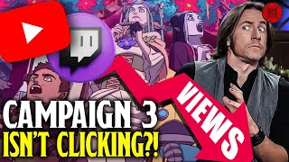 Critical Role Campaign 3 Isnt ConnectingBut Does That Matter [upl. by Leirbaj369]