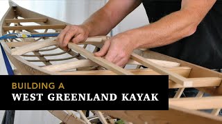 Building a West Greenland Kayak Step by Step [upl. by Enner]