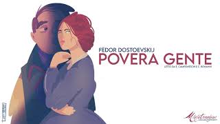 Povera Gente F Dostoevskij  Audiolibro Integrale [upl. by Joey]