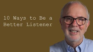 10 Ways to Be a Better Listener Good Listeners Customer Service Training [upl. by Ahsienaj896]