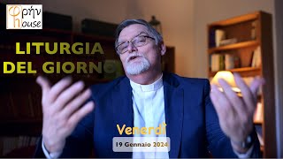 Liturgia del giorno 19 gennaio 2024 [upl. by Ivad]