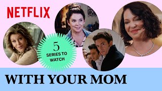 5 series to watch with your mom 🍿 [upl. by Terrence]