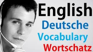 Video91 DeutschEnglisch Wortschatz Übersetzung German English Conversation Alphabet Einfach [upl. by Ttayh]