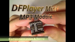 DFPlayer Mini MP3 Module Testing [upl. by Kakalina]