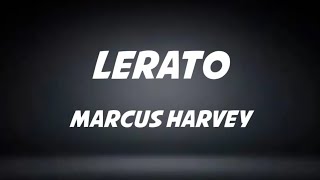 Marcus Harvey  Lerato Lyrics [upl. by Changaris]