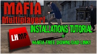 Mafia Multiplayer Install Tutorial  FREE DOWNLOAD [upl. by Irrok375]