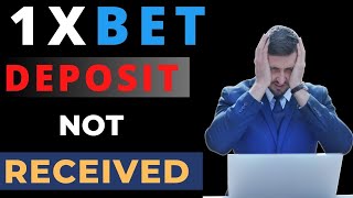 1xbet deposit not received  1xbet deposit problem  1xbet deposit successful but not received [upl. by Babbette]