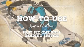 How to use the Yukon Charlies Fast Fit One Pull Binding System [upl. by Samuele]