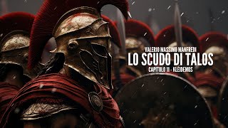 LO SCUDO DI TALOS Valerio Massimo Manfredi  CAPITOLO 11 Kleidemos [upl. by Hezekiah]