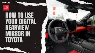 How to Use Your Digital Rearview Mirror in Your Toyota [upl. by Axia]