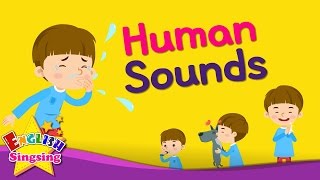 Kids vocabulary  Human Sounds  imitating sounds  English educational video for kids [upl. by Yecnahc]