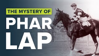 PHAR LAP AUSTRALIAN HORSE RACINGS GREATEST MYSTERY [upl. by Attenra]