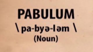 Pabulum  Word for the Day [upl. by Rik]