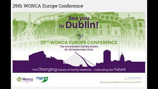 WONCA Europe 2024  Dublin [upl. by Cailly469]