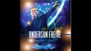 Anderson Freire  Medley  CD Ao Vivo 2014 [upl. by Ahsoem]