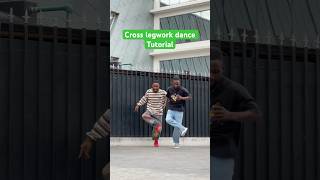 Cross legwork dance tutorial short youtubechamps tutorial [upl. by Nitneuq]