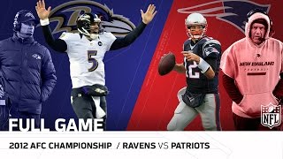 Ravens vs Patriots 2012 AFC Championship  Joe Flacco vs Tom Brady  NFL Full Game [upl. by Ange]