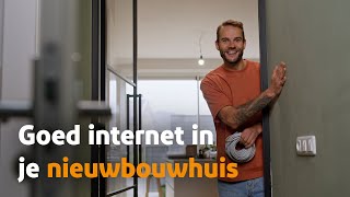 Goed internet in je nieuwbouwhuis [upl. by Enelrak563]