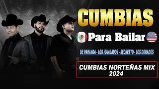 Cumbias Norteñas Mix 2024⚡De Paranda  Secretto  Los Igualados ⚡Norteñas Para Bailar [upl. by Wiburg621]