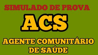 SIMULADO de PROVA Agente Comunitário de Saúde  ACS [upl. by Brinn]