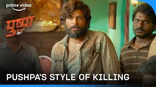 Pushpa Rajs Style Of Killing 😎 primevideoindia [upl. by Towroy662]